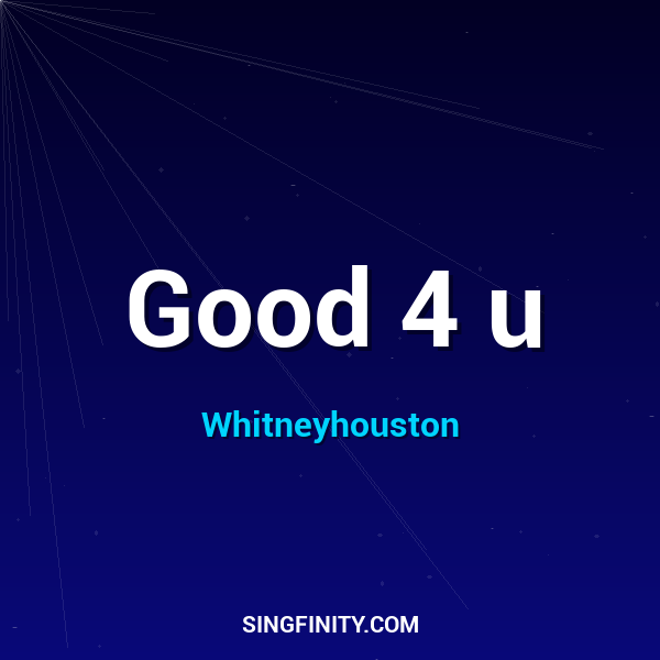 Good 4 u