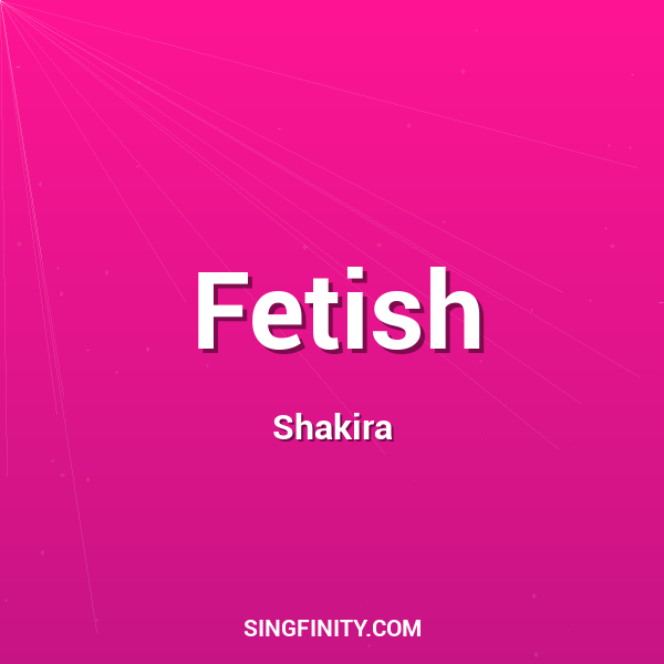 Fetish