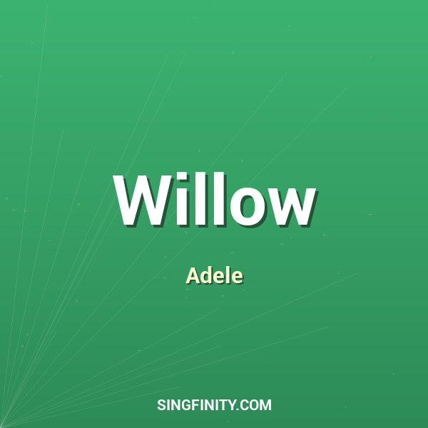 Willow