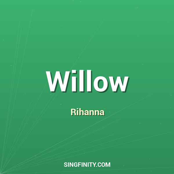 Willow