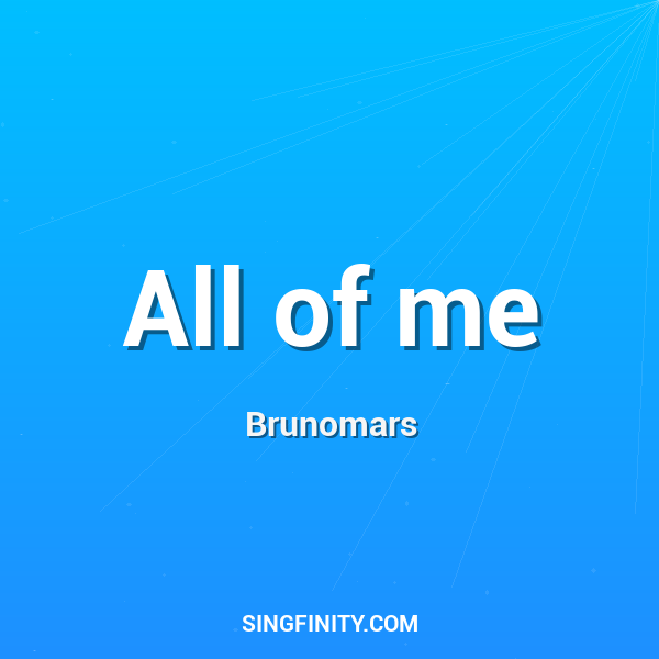 All of me