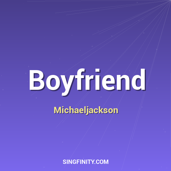 Boyfriend