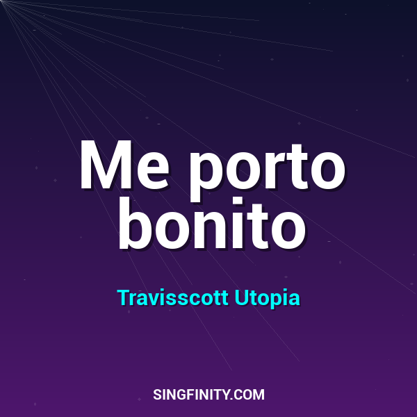 Me porto bonito