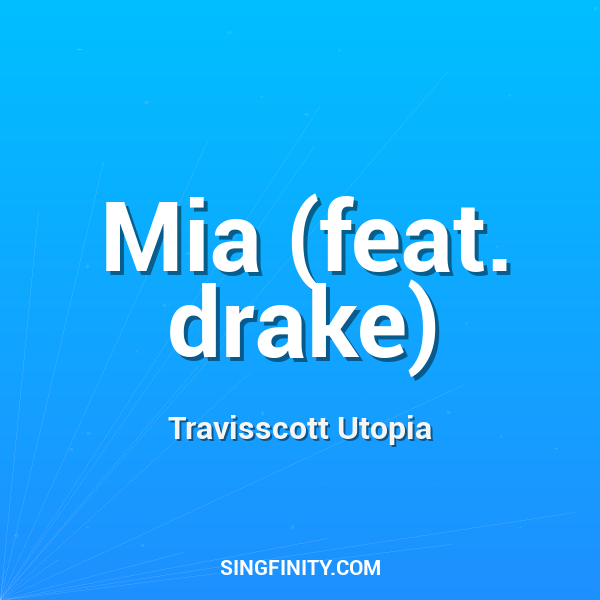 Mia (feat. drake)
