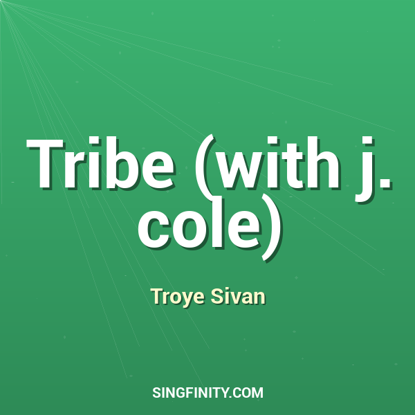 Tribe (with j. cole)