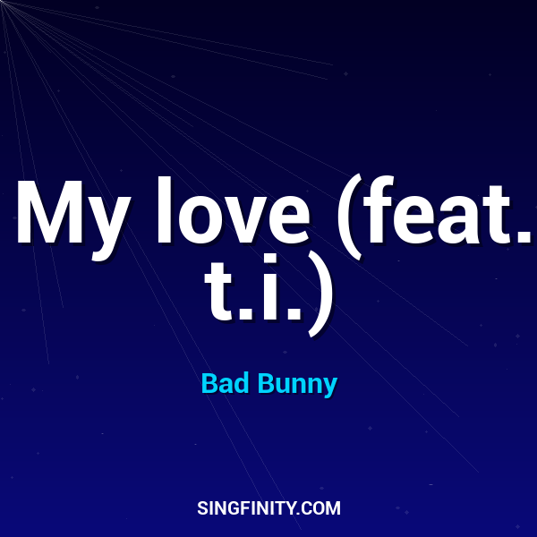 My love (feat. t.i.)