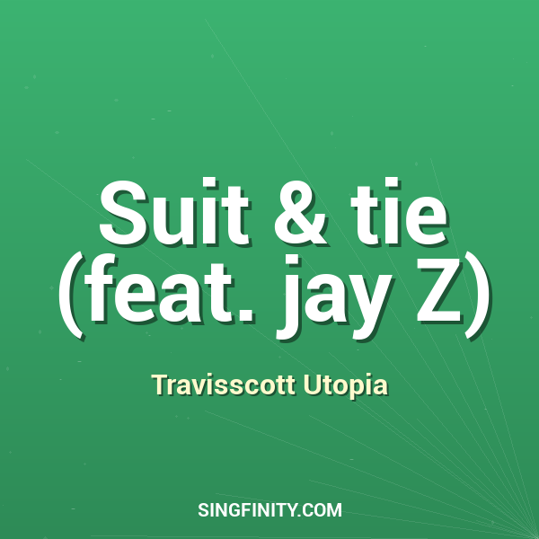 Artwork for Suit & tie (feat. jay Z)