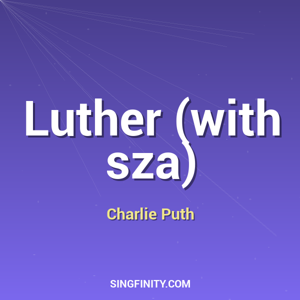 Artwork for Luther (with sza)