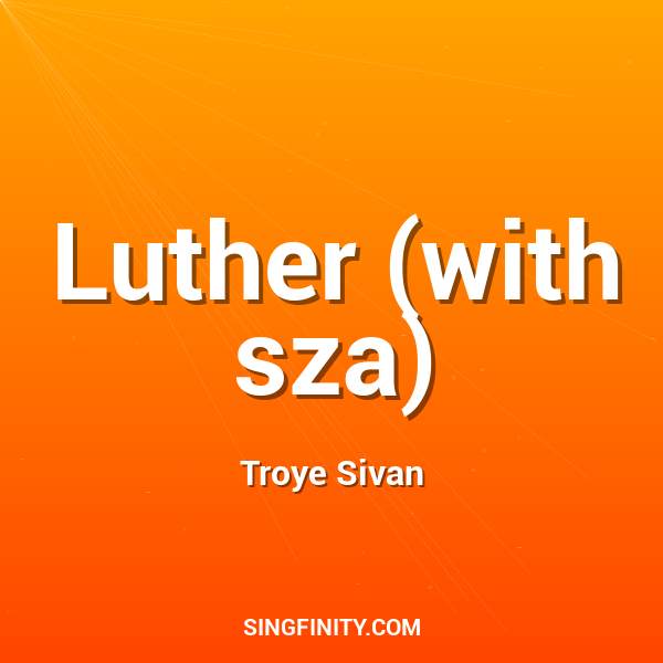 Artwork for Luther (with sza)