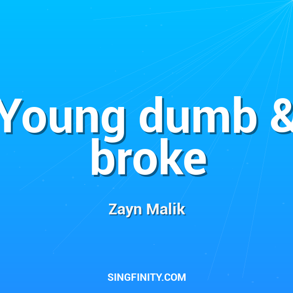 Artwork for Young dumb & broke