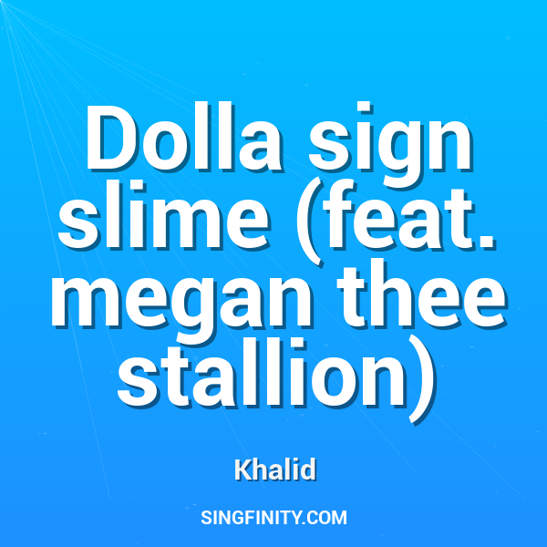 Dolla sign slime (feat. megan thee stallion)