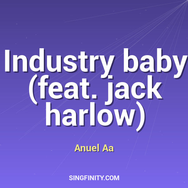 Industry baby (feat. jack harlow)