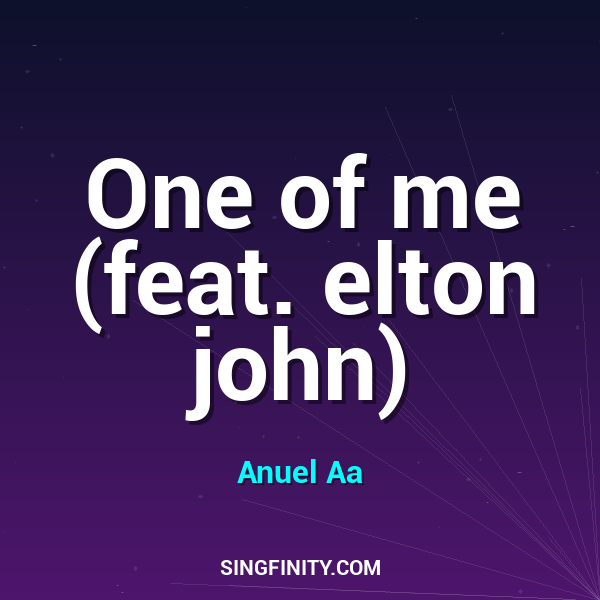 One of me (feat. elton john)