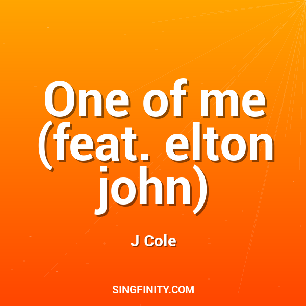 Artwork for One of me (feat. elton john)