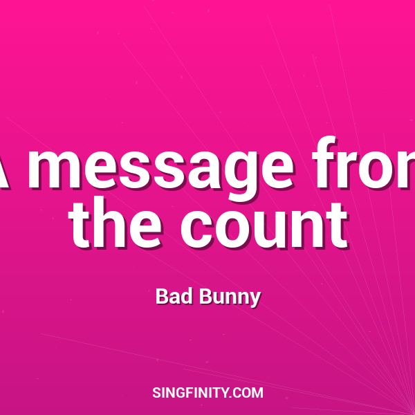 A message from the count