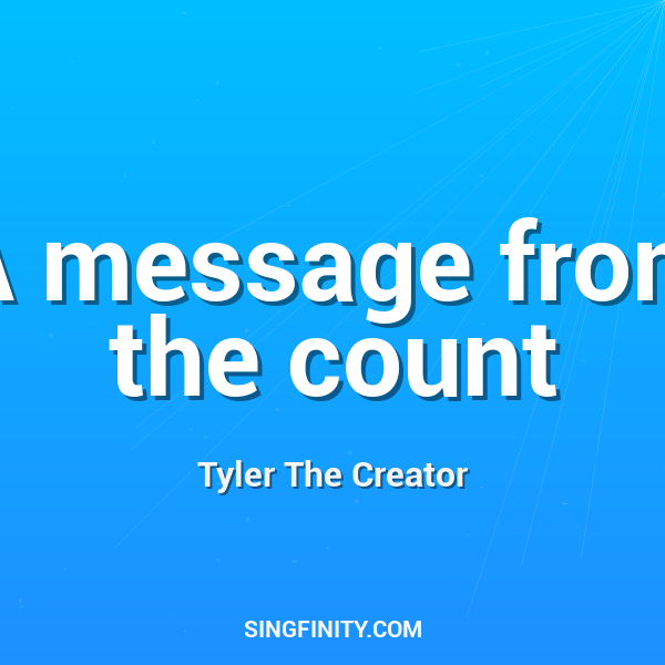 A message from the count