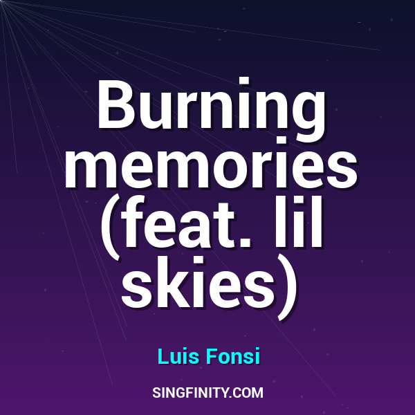 Artwork for Burning memories (feat. lil skies)