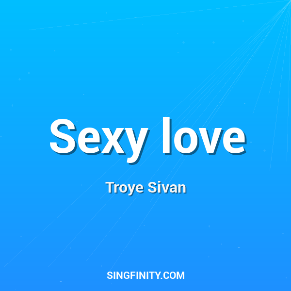 Sexy love