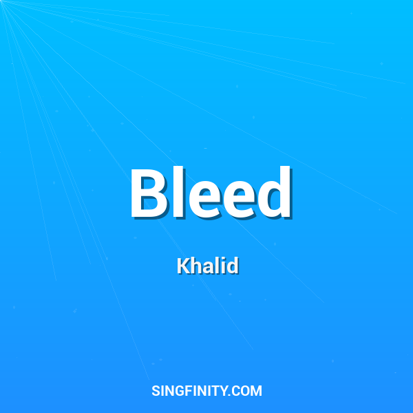 Bleed