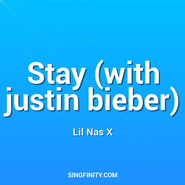 Stay (with justin bieber)