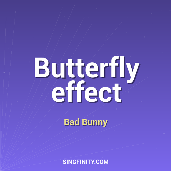 Butterfly effect