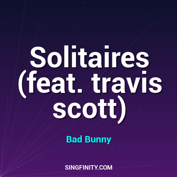 Solitaires (feat. travis scott)