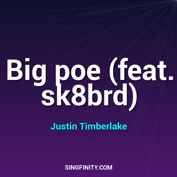 Big poe (feat. sk8brd)