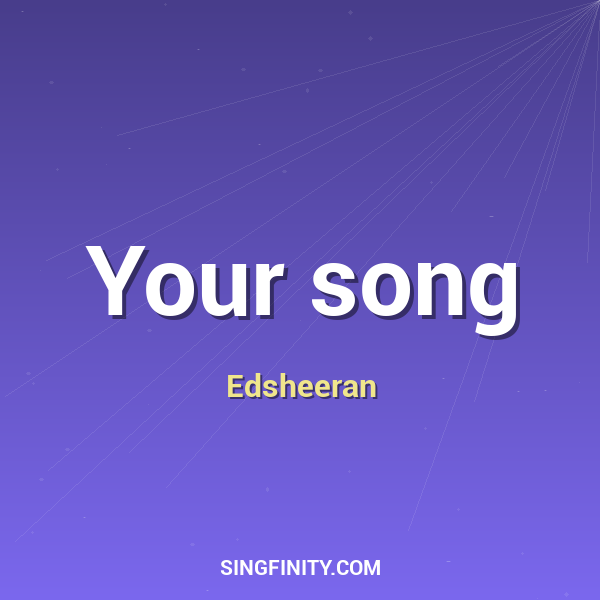 Your song