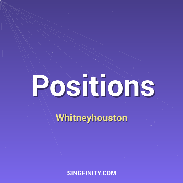 Positions